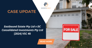 Eastbound Estate Pty Ltd v DC Consolidated Investments Pty Ltd [2024] VSC 40